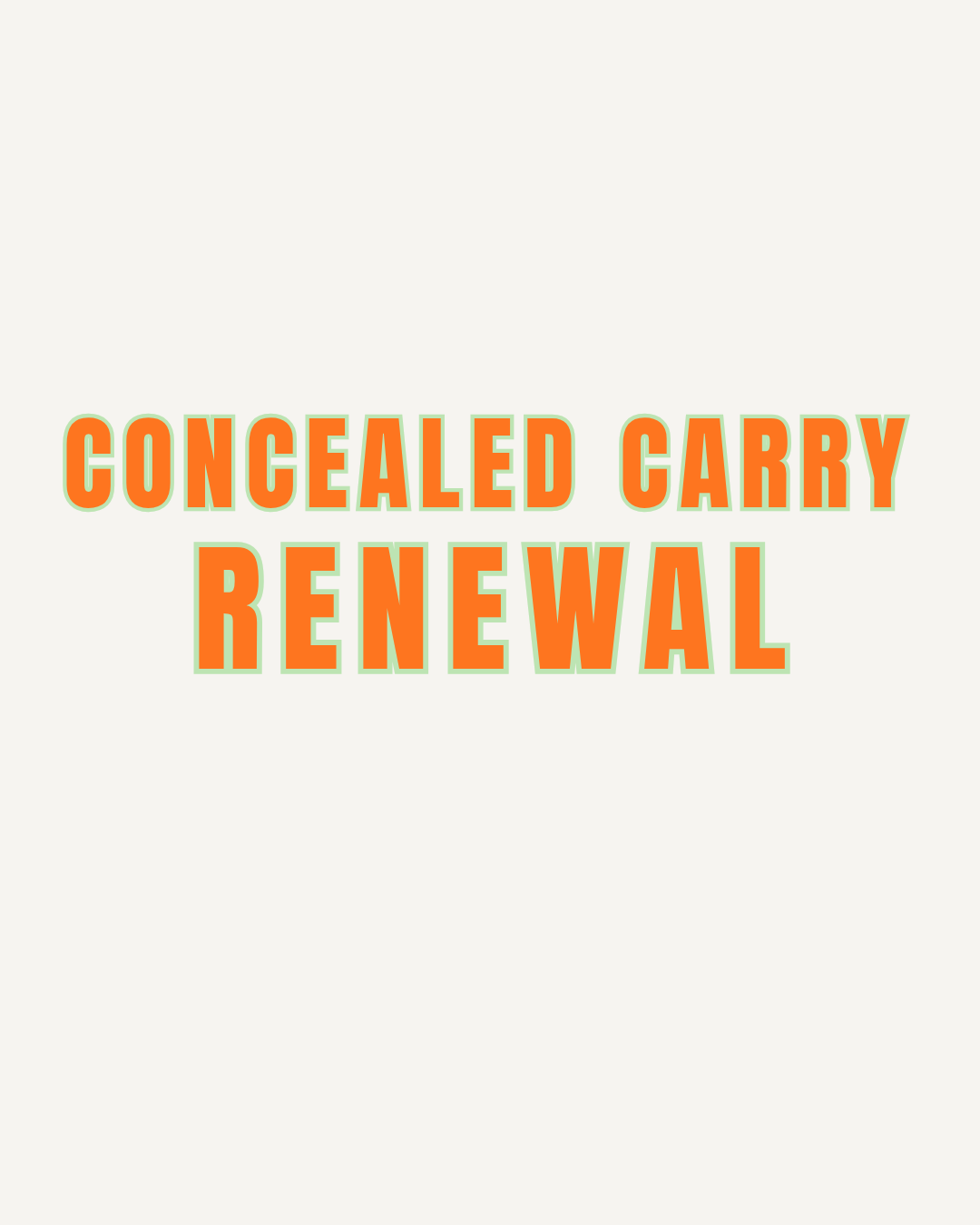 Concealed Carry Renewal Class