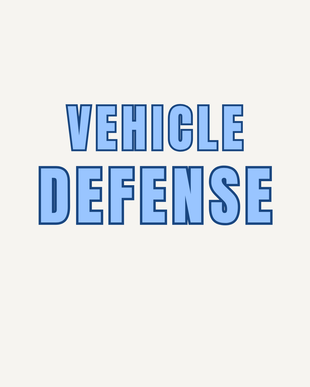 Vehicle Defense