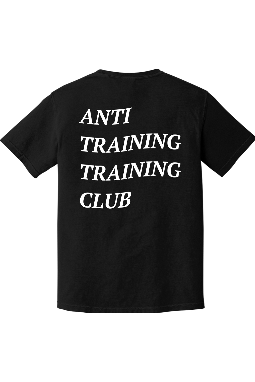 Anti-training Training Club Tee
